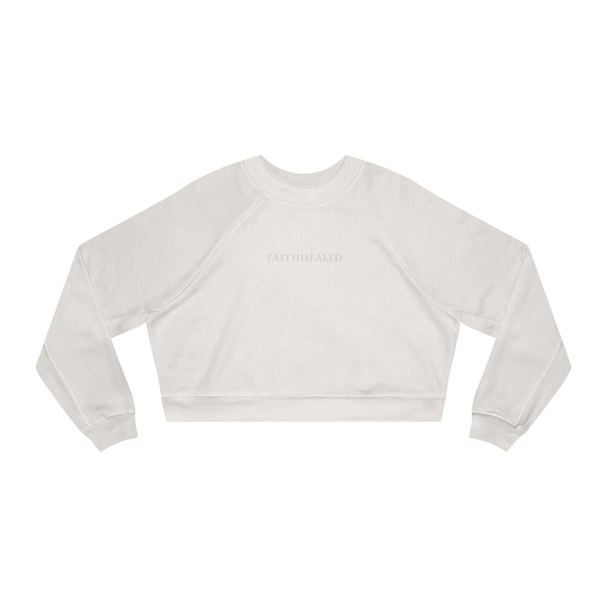 FaithHealed Cropped Pullover — Women's Fleece Crewneck christt