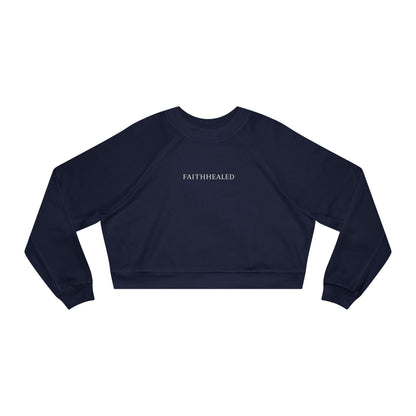 FaithHealed Cropped Pullover — Women's Fleece Crewneck christt