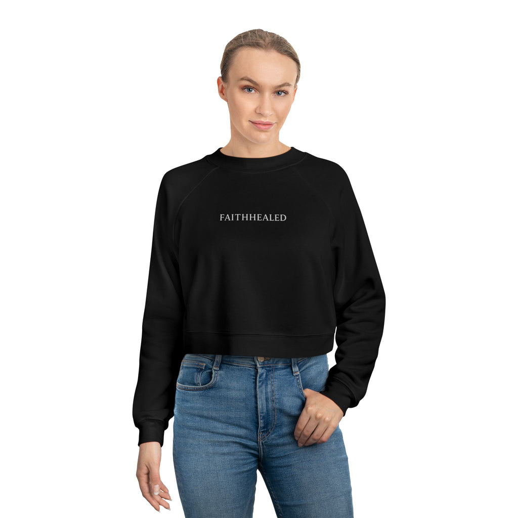 FaithHealed Cropped Pullover — Women's Fleece Crewneck christt